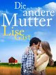 Die andere Mutter (eBook, ePUB) - Bild 1