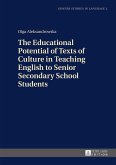 Educational Potential of Texts of Culture in Teaching English to Senior Secondary School Students (eBook, ePUB)