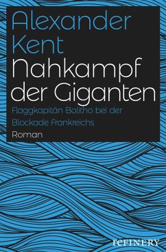 Nahkampf der Giganten (eBook, ePUB) - Kent, Alexander