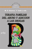 Terapia familiar del abuso y adicción a las drogas (eBook, PDF)