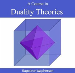 Course in Duality Theories, A (eBook, PDF) - Mcpherson, Napoleon