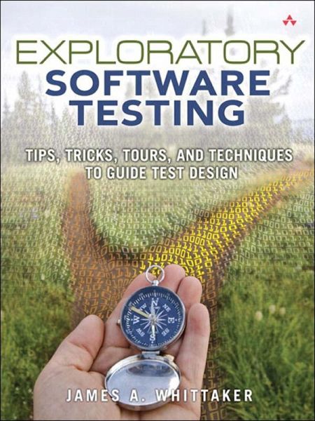 Exploratory Software Testing (eBook, ePUB) Exploratory Software Testing (eBook, ePUB)