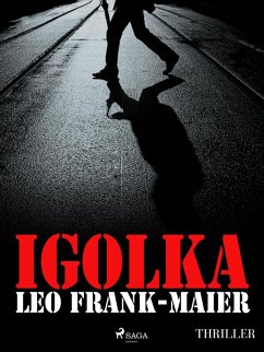 Igolka (eBook, ePUB) - Frank-Maier, Leo
