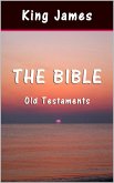 The Bible: Old Testaments (eBook, ePUB)