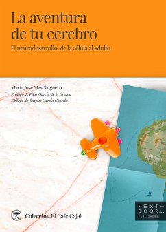 La aventura de tu cerebro (eBook, ePUB) - Mas Salguero, María José