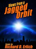 Views from a Jagged Orbit: Essays (eBook, ePUB)