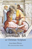 Jeremiah 48 as Christian Scripture (eBook, PDF) Jeremiah 48 as Christian Scripture (eBook, PDF)