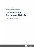 Translation Equivalence Delusion (eBook, PDF)