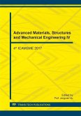 Advanced Materials, Structures and Mechanical Engineering IV (eBook, PDF)