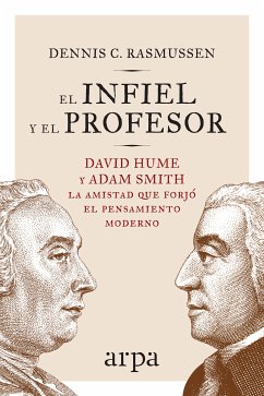 El infiel y el profesor (eBook, ePUB) - Rasmussen, Dennis C.