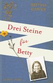 Drei Steine für Betty (eBook, ePUB)