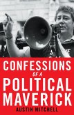 Confessions of a Political Maverick (eBook, ePUB)