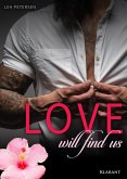 Love will find us. Erotischer Roman (eBook, ePUB) Love will find us. Erotischer Roman (eBook, ePUB)