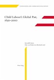 Child Labour's Global Past, 1650-2000 (eBook, PDF)