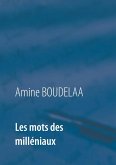 Les mots des milléniaux (eBook, ePUB)