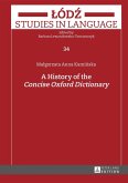 History of the Concise Oxford Dictionary (eBook, PDF)