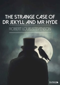 The Strange Case of Dr Jekyll and Mr Hyde (eBook, ePUB) - Stevenson, Robert Louis