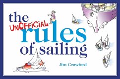 The Unofficial Rules of Sailing (eBook, PDF) - Crawford, Jim