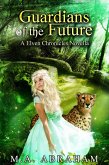Guardians of the Future (The Elven Chronicles, #13) (eBook, ePUB)