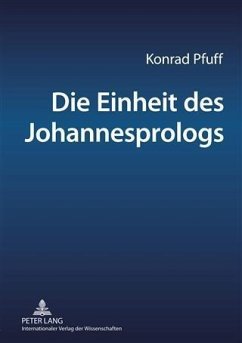 Die Einheit des Johannesprologs (eBook, PDF) - Pfuff, Konrad