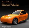 Know All About Electric Vehicles... - Bild 1