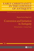 Conversion and Initiation in Antiquity (eBook, PDF)