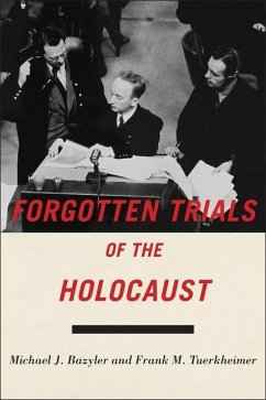 Forgotten Trials of the Holocaust (eBook, PDF) - Bazyler, Michael J.