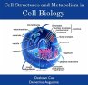 Cell Structures and Metabolism in Cell... - Bild 1