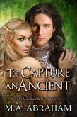 To Capture an Ancient (The Elven Chronicles, #20) (eBook, ePUB)