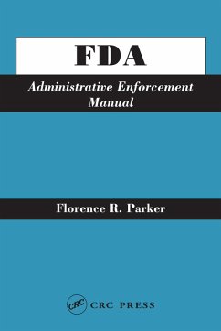 FDA Administrative Enforcement Manual (eBook, PDF) - Parker, Florence R.