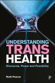 Understanding Trans Health (eBook, ePUB)
