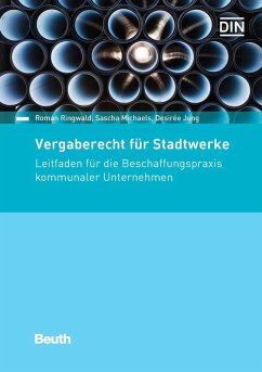 Vergaberecht für Stadtwerke (eBook, PDF) - Jung, Desiree; Michaels, Sascha; Ringwald, Roman