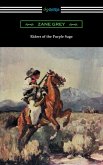 Riders of the Purple Sage (illustrated by W. Herbert Dunton) (eBook, ePUB)