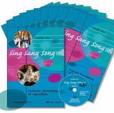 Sing Sang Song III, Chorleiterband + Chorpartitur (10 Exemplare) + Audio-CD (Paket) Sing Sang Song III, Chorleiterband + Chorpartitur (10 Exemplare) + Audio-CD (Paket)