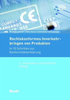Rechtskonformes Inverkehrbringen von Produkten (eBook, PDF) - Buck, Peter; Loerzer, Michael; Schwabedissen, Andreas