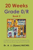 20 Weeks Grade 0/R (eBook, ePUB)