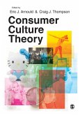 Consumer Culture Theory (eBook, ePUB)