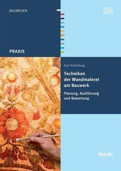 Techniken der Wandmalerei am Bauwerk (eBook, PDF) - Schönburg, Kurt