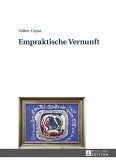 Empraktische Vernunft (eBook, ePUB)