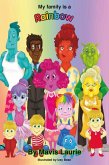 My Family Is a Rainbow (eBook, ePUB)