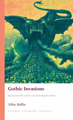 Gothic Invasions (eBook, ePUB) - Bulfin, Ailise