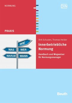 Innerbetriebliche Normung (eBook, PDF) - Heider, Thomas; Schuster, Dirk