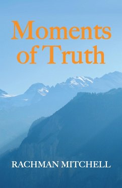 Moments of Truth (eBook, ePUB) - Mitchell, Rachman