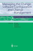Managing the Change: Software Configuration and Change Management (eBook, PDF)