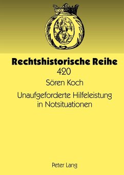 Unaufgeforderte Hilfeleistung in Notsituationen (eBook, PDF) - Koch, Soren