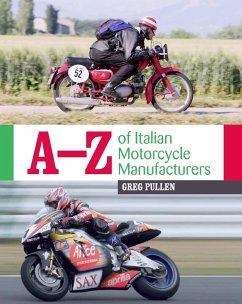 A-Z of Italian Motorcycle Manufacturers - Pullen, Greg