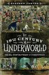 The 19th Century Underworld - Bild 1