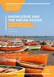 Knowledge and the Indian Ocean - Bild 1