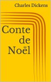 Conte de Noël (Illustré) (eBook, ePUB)