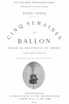 Cinq Semaines en ballon (Édition Originale Illustrée) (eBook, ePUB) - Verne, Jules